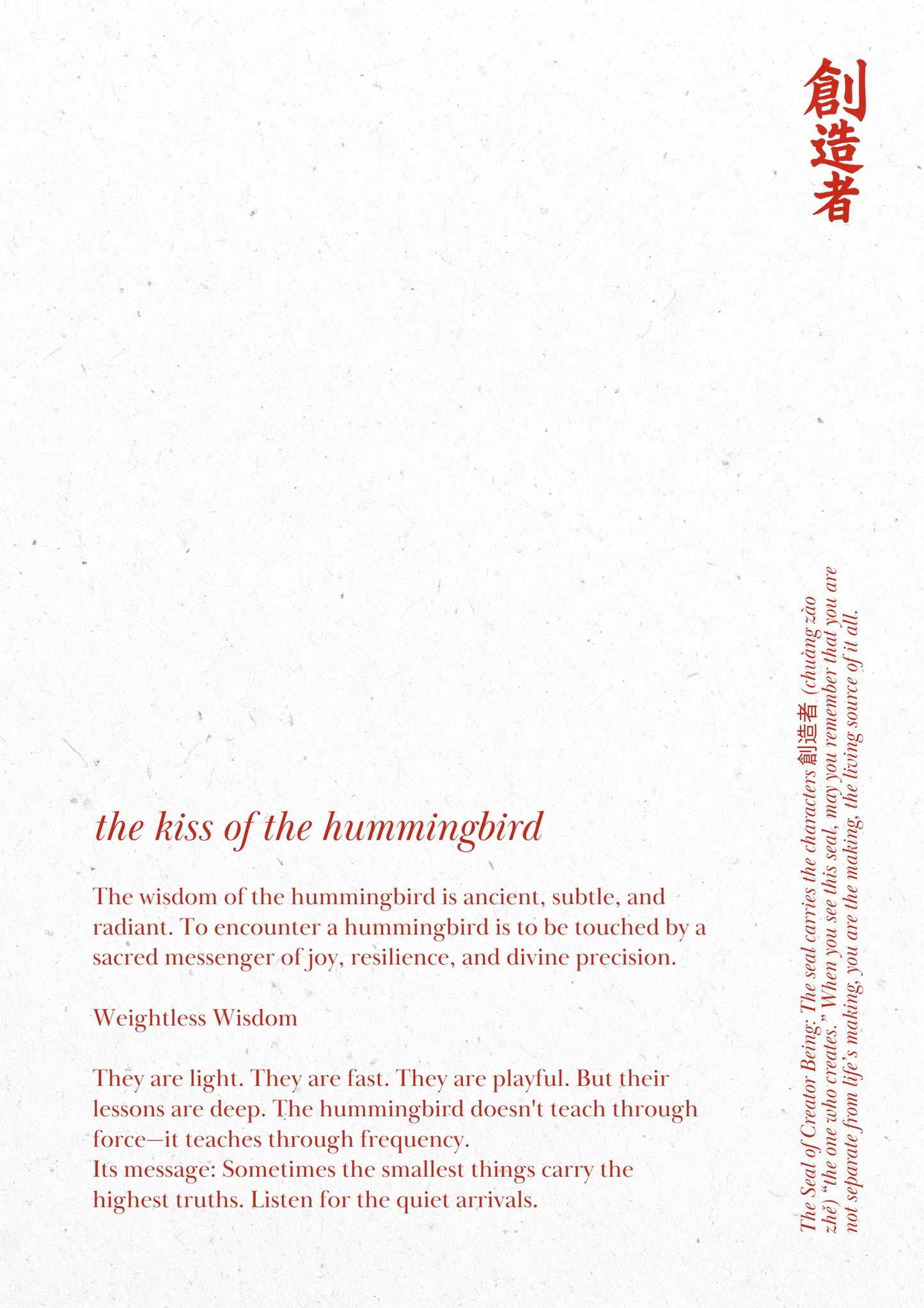 I. The Kiss Of The Hummingbird