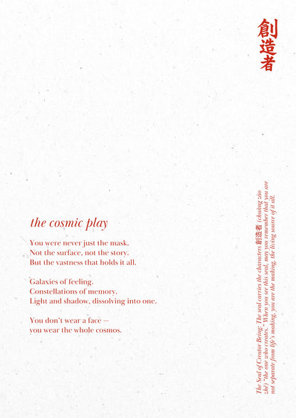 K. The Cosmic Play